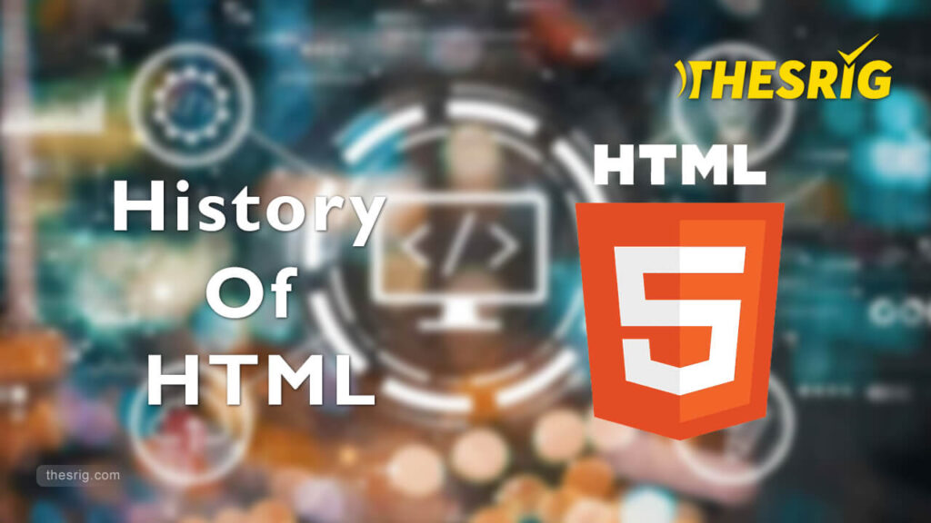 History of HTML