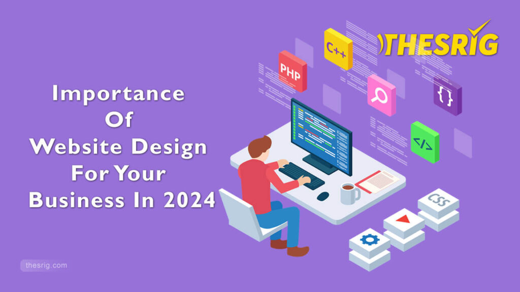 Importance of website design for your business in 2024